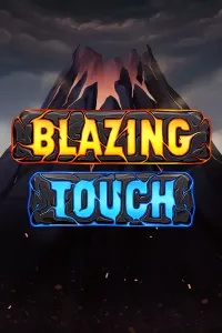 Blazing Touch